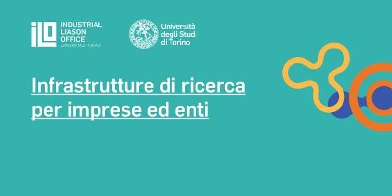 OPEN DAY UniTO: infrastrutture di ricerca per imprese ed enti